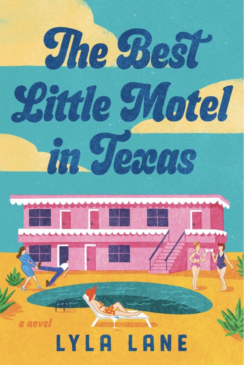 The Best Little Motel in Texas (Writing as Lyla Lane)